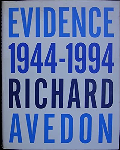 Richard Avedon. Evidence 1944-1994.