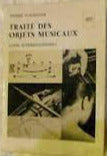 Traité des objets musicaux. Essai interdiscinipline.