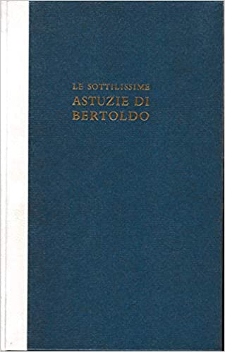 Le sottilissime astuzie di Bertoldo